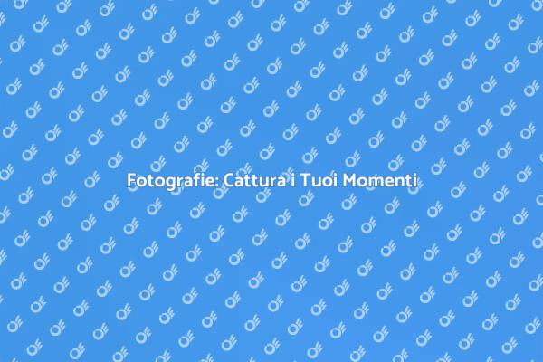 L'Arte di Catturare Momenti Preziosi