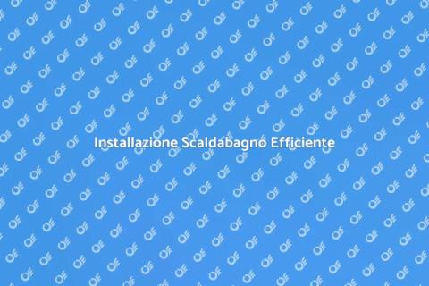 Scaldabagno Senza Serbatoio: Guida