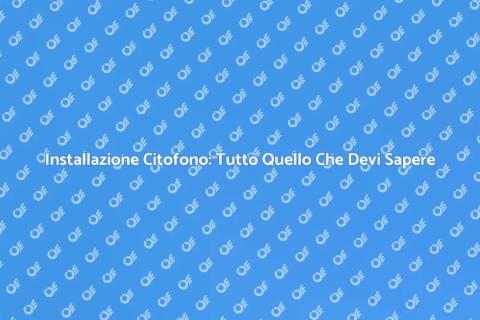 Collegare il Citofono: Guida Pratica