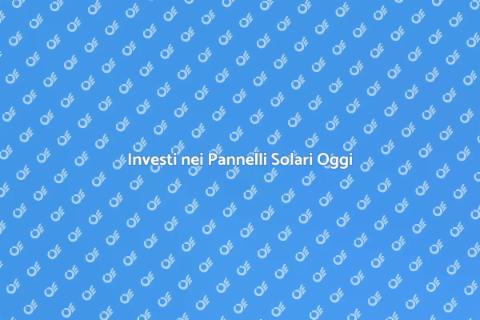 Acquistare Pannelli Solari Sostenibili
