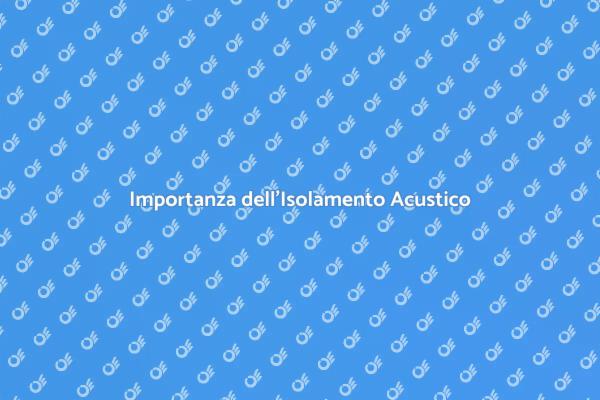 Isolamento Acustico: Fondamentale in Ospedali