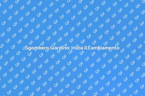 Sgombero Giardino: Rimuovi e Rinnova