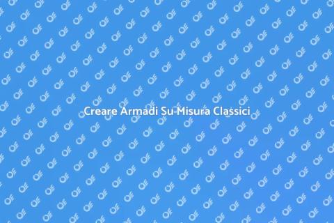 Armadio Su Misura Classico: Guida