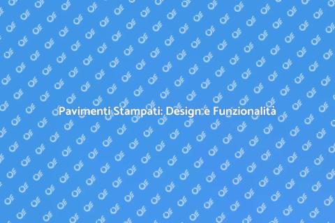 Pavimenti Stampati: Trasforma il Tuo Spazio