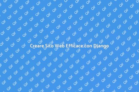 Sviluppare Sito Web in Django