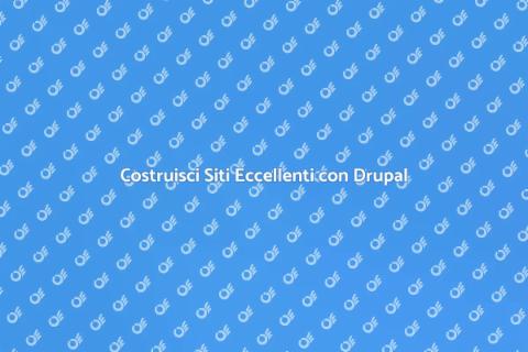 Sviluppo Siti Web con Drupal