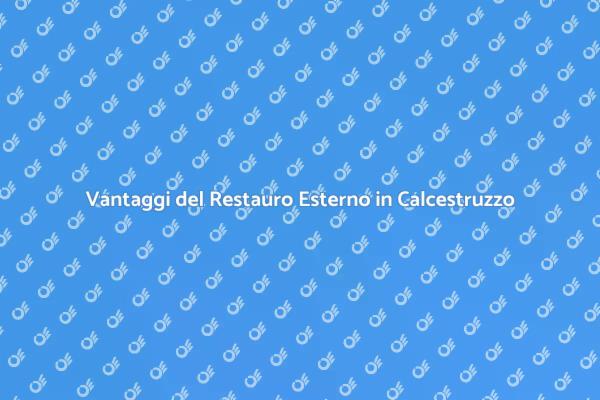 Il Calcestruzzo per il Restauro Esterno