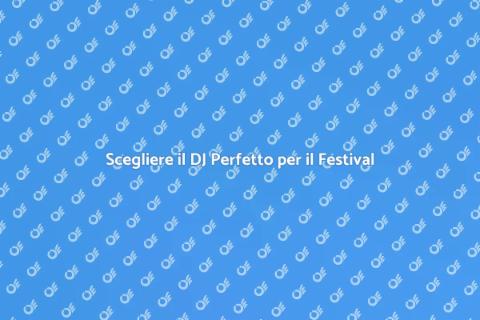 Ingaggiare un DJ per il Festival Locale