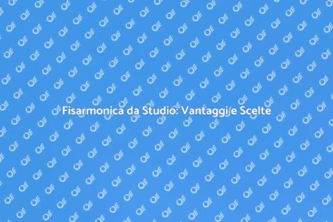 Fisarmonica da Studio: Scegli la Giusta