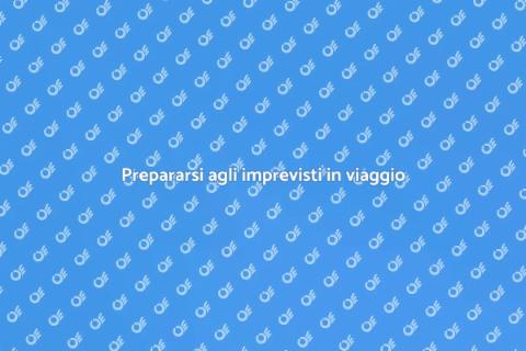 Affrontare imprevisti in viaggio