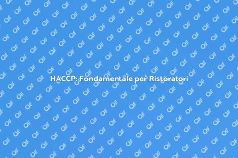 Consulenza HACCP per Sicurezza Alimentare