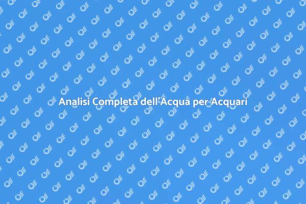 Ottimizza il Tuo Acquario con Analisi