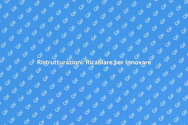 Ricablare: La Chiave per un Abitazione Efficiente