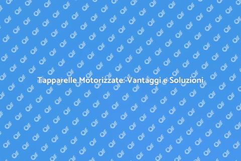 Aggiornamento Tapparelle Motorizzate