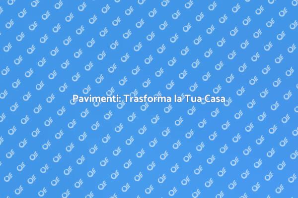 Come Installare Pavimenti in Casa