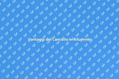 Cancello in Alluminio: Sicurezza e Stile