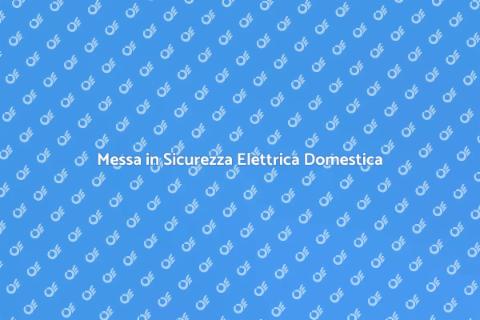 Sicurezza Pannello Elettrico in Casa