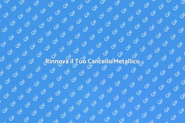 Rendi Sicuro il Tuo Cancello Metallico