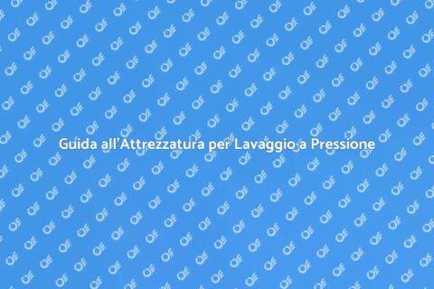 Attrezzatura per il Lavaggio a Pressione