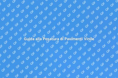 Posare Pavimento Vinile a Listoni