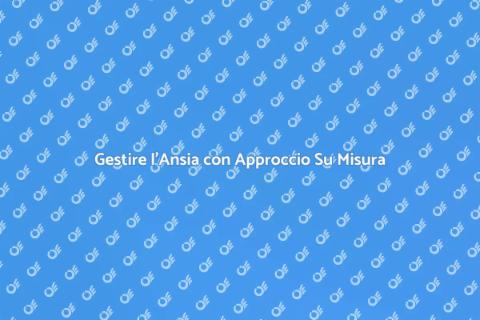 Approccio Personalizzato per Ansia