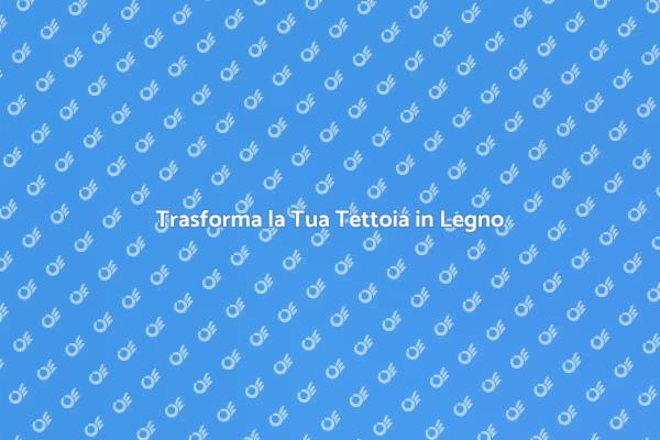 Tettoia in Legno: Funzionalità e Design