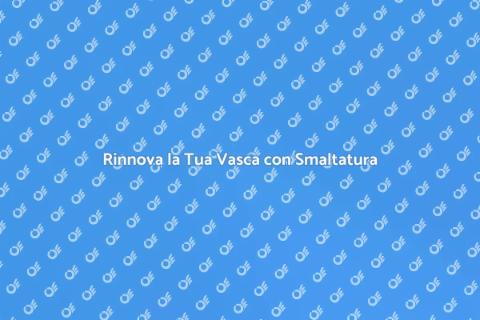 Smaltare Vasca da Bagno: Rinnova Facile
