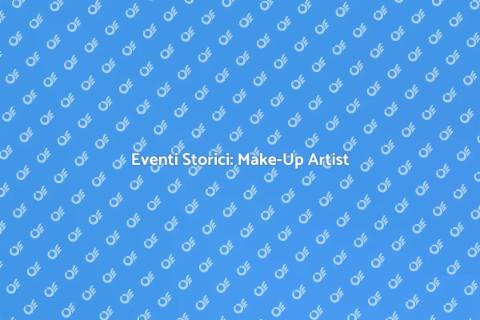 Organizzazione Make-Up Artist Eventi