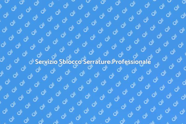 Sblocco Serrature: La Tua Sicurezza Prima di Tutto
