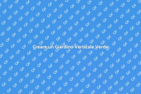 Giardino Verticale Ecosostenibile