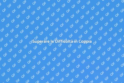 Terapia di Coppia: Affronta le Difficoltà
