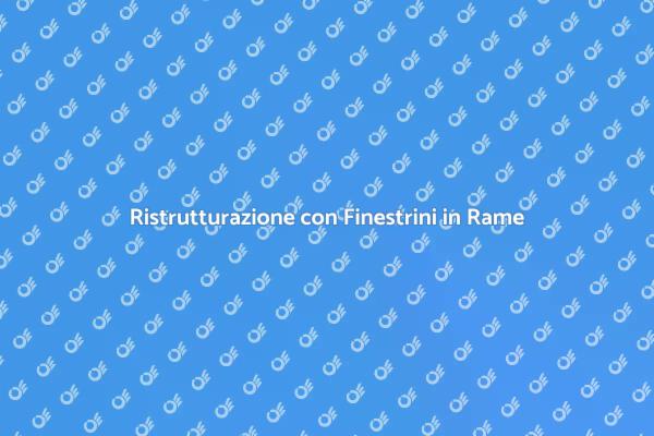 Finestrino in Rame: Design e Stile Unico