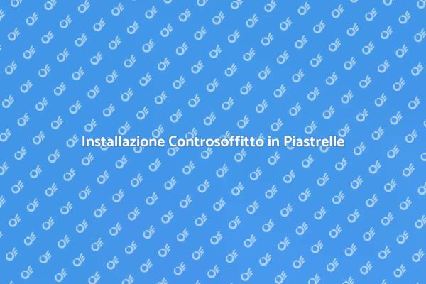 Come Installare un Controsoffitto in Piastrelle