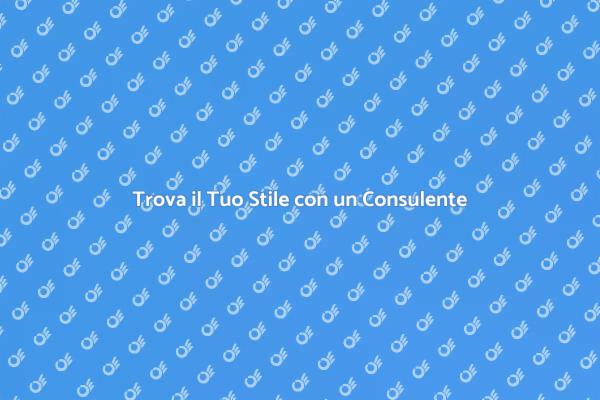 Riscopri il Tuo Stile con un Consulente