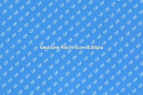 Piano di Gestione Rischio Scavo