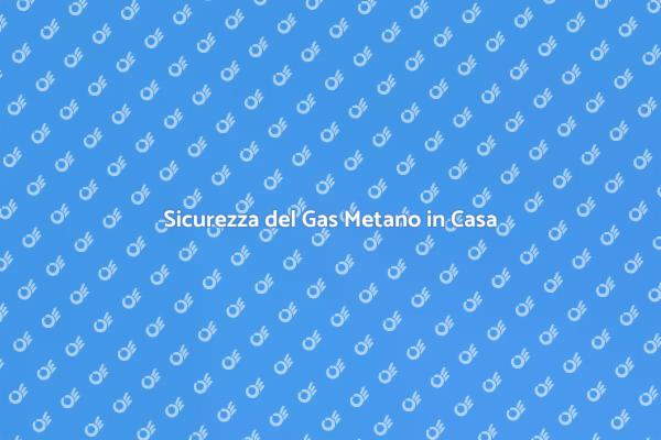 Certificazione Gas: Sicurezza Prima di Tutto