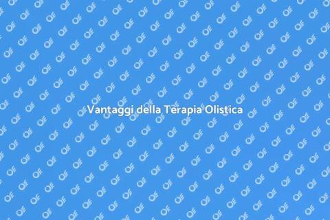 Terapia Olistica: Benessere Totale