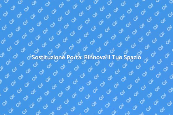 Ristrutturare con Nuove Porte