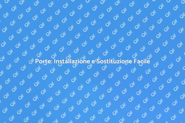 Trasforma la tua casa con nuove porte