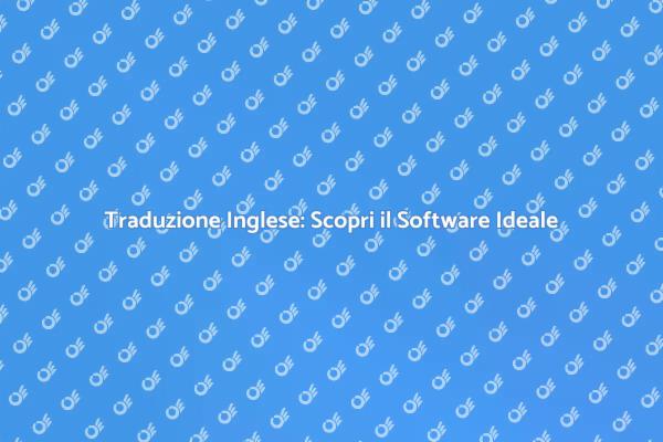 Potenzia la Tua Comunicazione con il Software