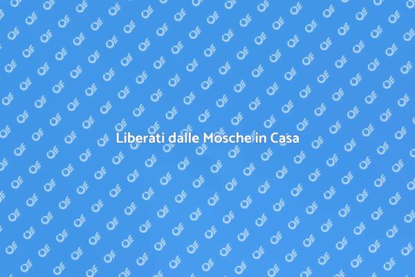 Tecniche Efficaci per Sterminare le Mosche