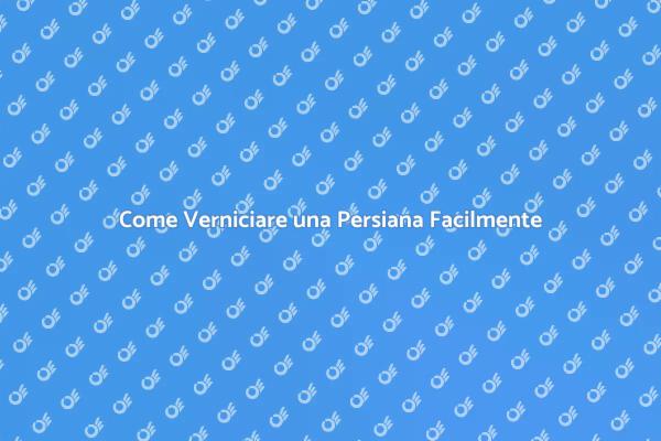 Rinnova la Tua Persiana con Stile