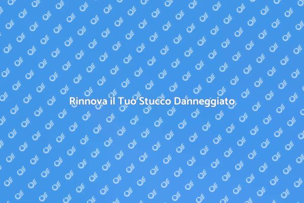 Riporta a Nuova Vita il Tuo Stucco