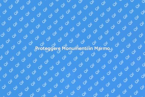 Impermeabilizzazione Monumenti in Marmo
