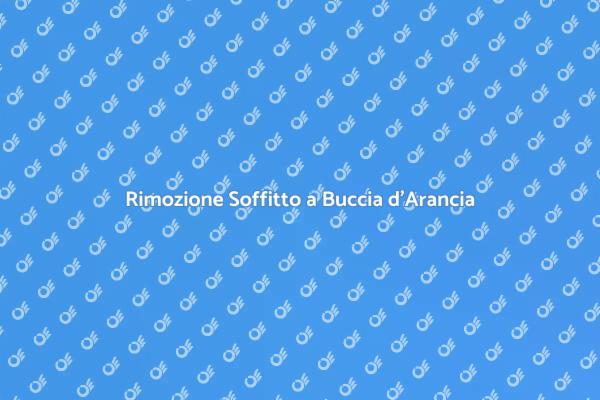 Come Eliminare Soffitto a Buccia d'Arancia