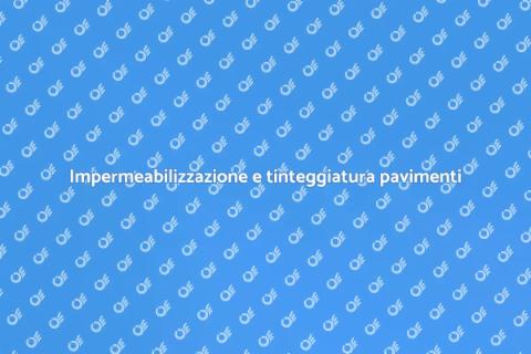 Tinteggiatura e impermeabilizzazione