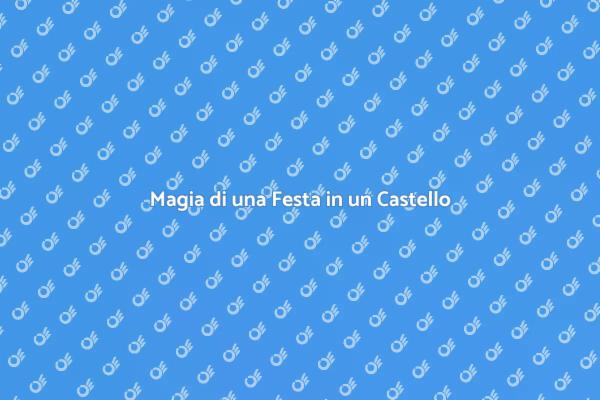 Organizza la Tua Festa da Sogno in un Castello