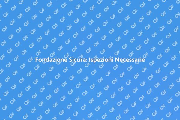 Fondazione: Controllo per la Sicurezza