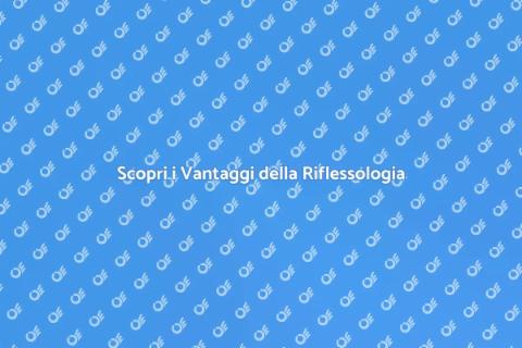 Riflessologia Plantare: Benessere ai Piedi