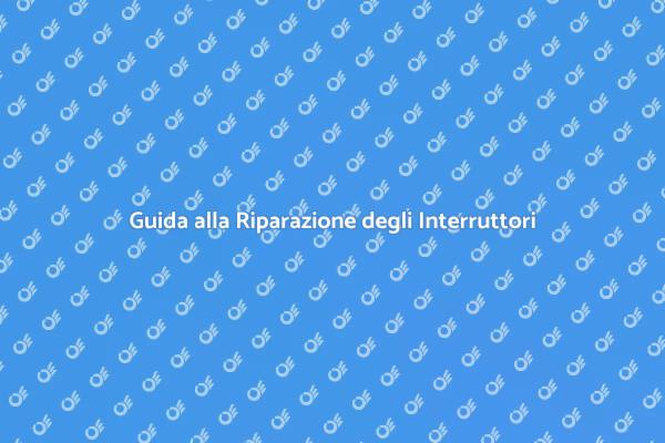 Come Risolvere Problemi Elettrici